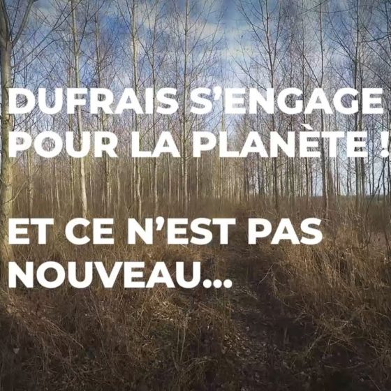 Dufrais s'engage pour la planète